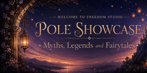 \ud83e\udddaPole Showcase - Myths, Legends & Fairytales \ud83e\uddda