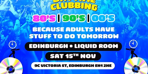 Bed By 10pm Is Coming To Edinburgh!