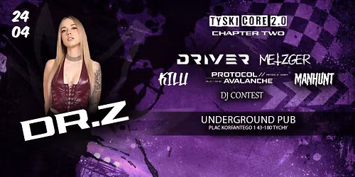 TYSKI CORE 2.0 | DR.Z & DRIVER | UNDERGROUND PUB | #2