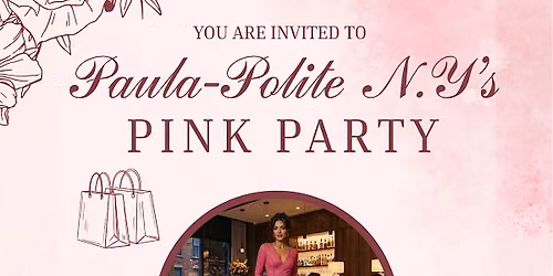 Paula-Polite N.Y Pink Party