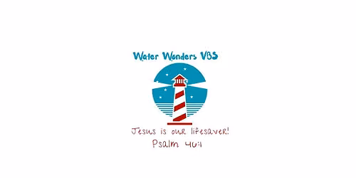 Water Wonders Vacation Bible School! 