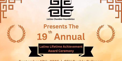 19th Annual Latino Lifetime Achievement Award Ceremony