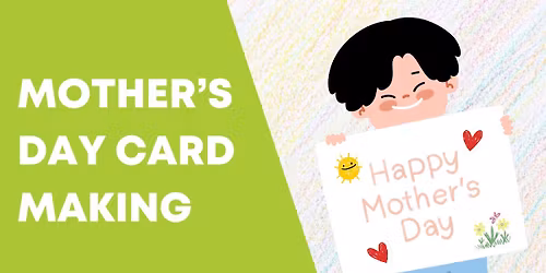 Mother's Day Card Making