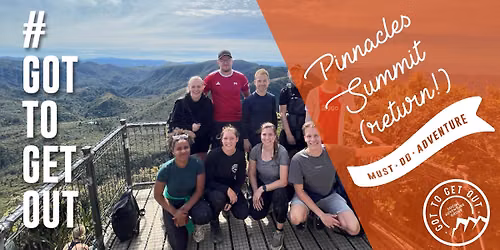 Get Out and Hike The Pinnacles Summit RETURN IN A DAY!