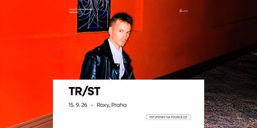 TR\/ST \u2022 Praha