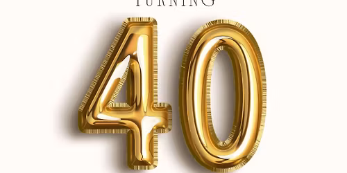 Tomo&gemma's 40th