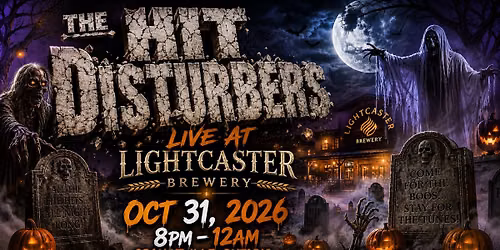 The Hit Disturbers at Lightcaster Taphouse & Eatery Halloween