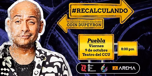 #RECALCULANDO, Puebla