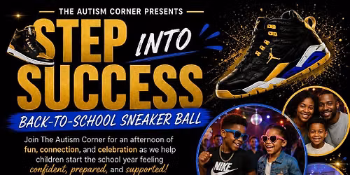 \ud83d\udc5f STEP INTO SUCCESS \ud83d\udc5f Back-to-School Sneaker Ball