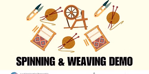 Drop-In: Spinning & Weaving Demo