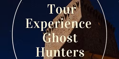 Tour Experience con Ghost Hunters