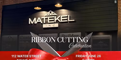 Matekel, Inc. Ribbon Cutting Celebration
