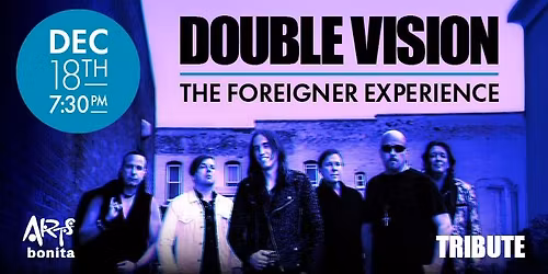 Double Vision: The Foreigner Experience