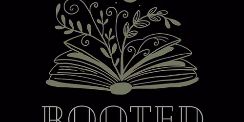 Rooted ~ Exploring the Wheel of the Year & Community Gathering