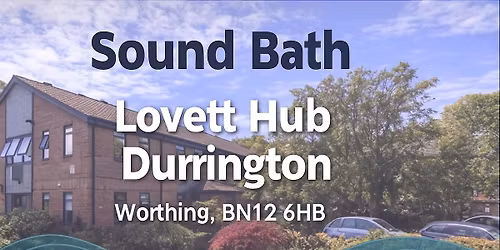 Sound Bath - Sound Relaxation Event