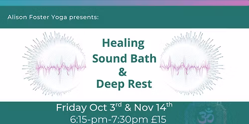 Healing Sound Bath & Deep Rest