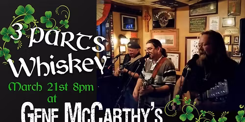 Live Music with 3 Parts Whiskey