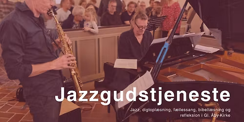 Jazzgudstjeneste i Gl. \u00c5by Kirke