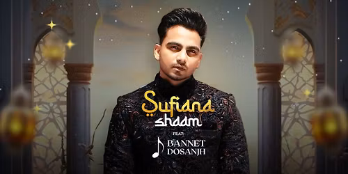 Sufiana Shaam Ft. Bannet Dosanjh