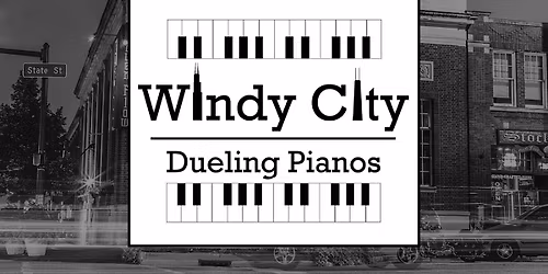 Windy City Dueling Pianos | Friday, July 3