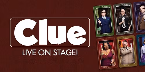 Clue - Live On Stage