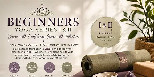 Beginner Yoga Series I & II \u2013 Your Complete Yoga Journey