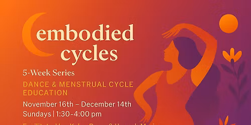 Embodied Cycles - 5 week series 