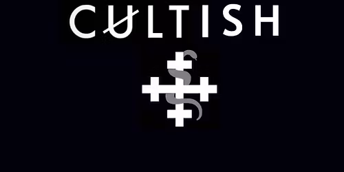 Cultish (Supporting Purple Jimi)