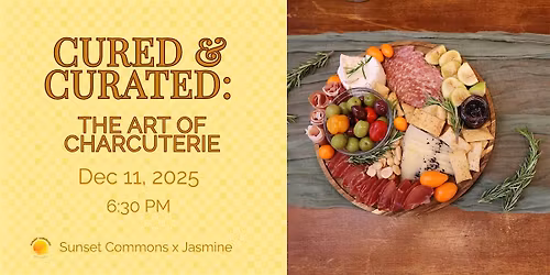 Cured & Curated: The Art of Charcuterie