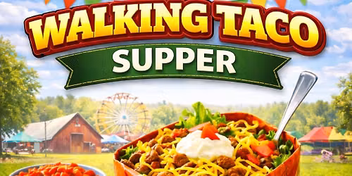 Walking Taco Supper Hosted by Luck Clovers 4-H Club