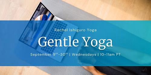 September Gentle Yoga (Online, 4 Series)
