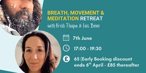 Breathwork Movement & Meditation Retreat with Warrior Monk Krish Thapa & Lois Beim