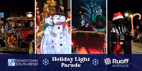 8th Annual DTSB Holiday Light Parade presented by Ruoff Mortgage