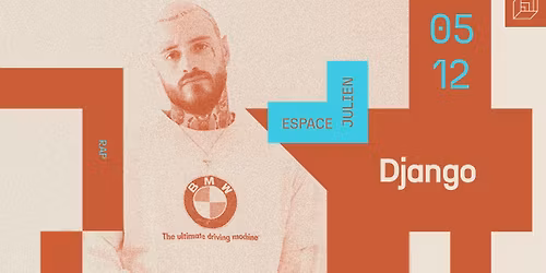 DJANGO [ESPACE JULIEN]