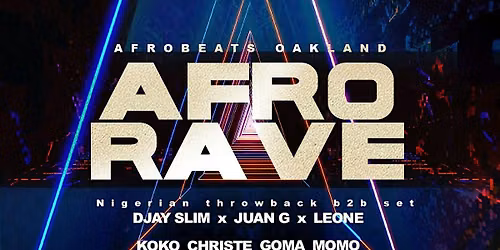 AFRO RAVE Nigerian Independence celebration! by Afrobeats Oakland