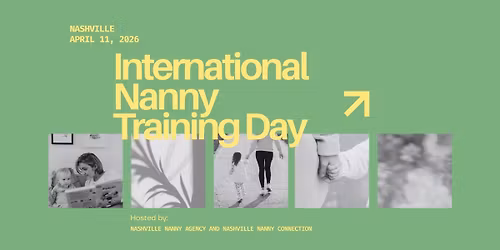 Nashville's International Nanny Training Day 2026