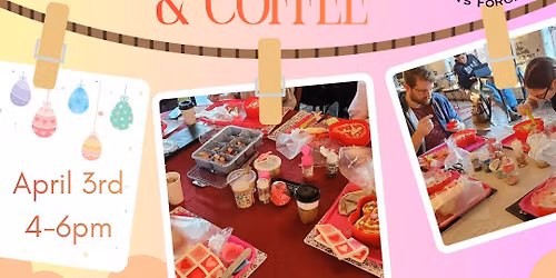 Easter Cake & Coffee 