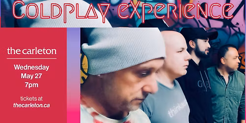 The Coldplay Experience Live at The Carleton