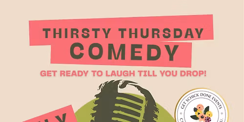 Thirsty Thursday Comedy Night at the Elks