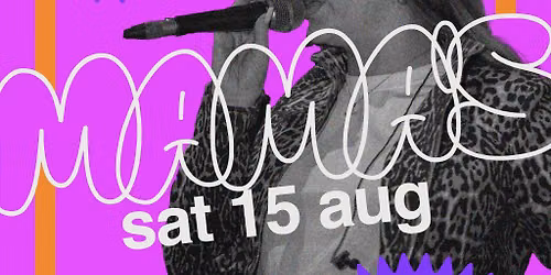 Mama's Saturday \/\/ 15th August