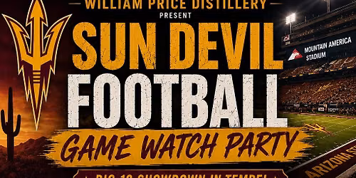 \ud83d\udd31\ud83c\udfc8 ASU Football Game Watch Party \ud83c\udfc8\ud83d\udd31