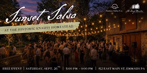 Sunset Salsa at The Knauss Homestead