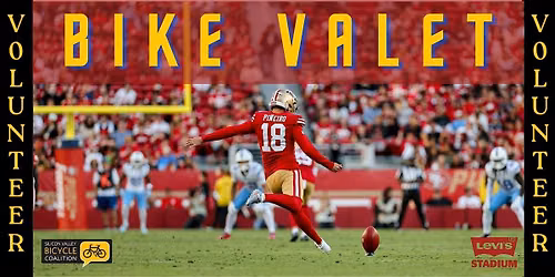 Forty Niners vs Seahawks: Volunteer for Bike Parking at Levi's Stadium