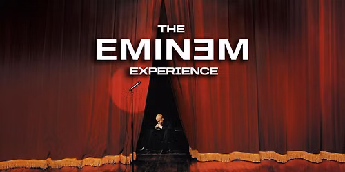 The Eminem Experience
