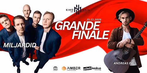 Kinomaja Grande Finale - MILJARDID