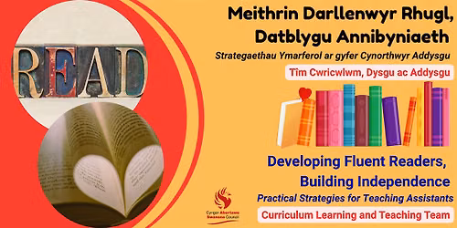 Developing Reading Fluency and Independence: Practical Strategies for TAs