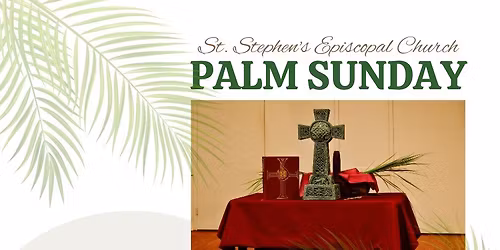 Palm Sunday Services