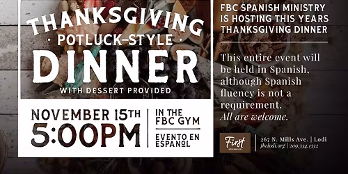 Spanish Ministry Thanksgiving Potluck