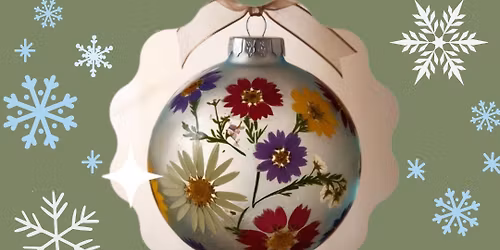 Pressed Flower Ornaments Workshop