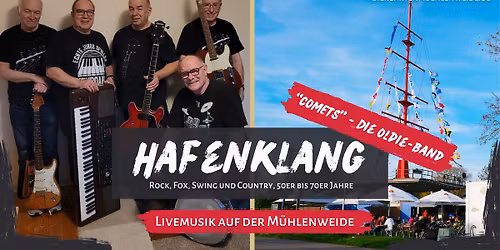 Hafenklang - live Musik im Biergarten M\u00fchlenweide mit "Comets - Die Oldie-Band"
